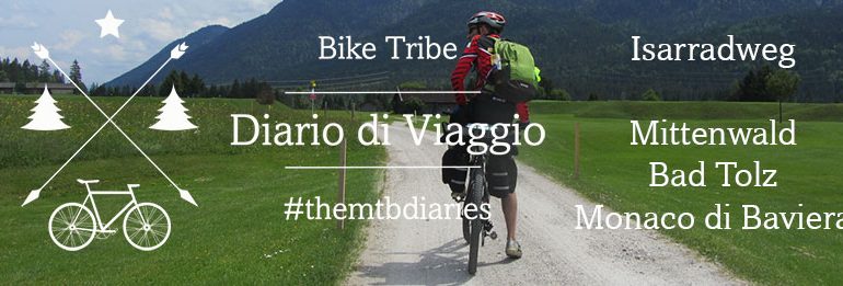 Diario di Viaggio: da Mittenwald a Bad Tolz e Monaco di Baviera