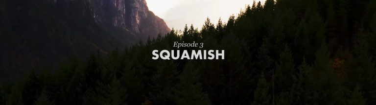 BC Bike Race “Showcase Series” – Episode 3 – SQUAMISH
