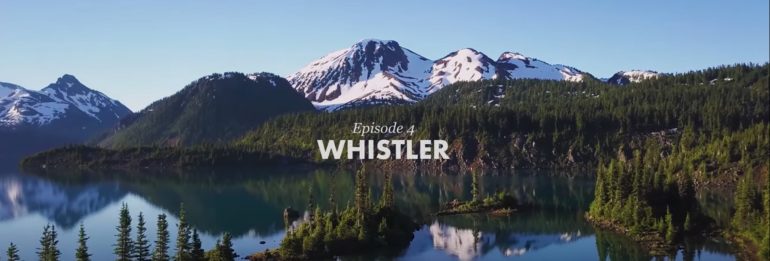 BC Bike Race “Showcase Series” – Episode 4 WHISTLER