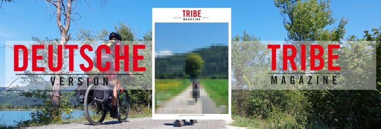 Radweg Villach–Graz: die neue TRIBE MAGAZINE Ausgabe zur Radreise durch Kärnten, Slowenien und die Steiermark (Alpe-Adria & Mur Radweg Special)